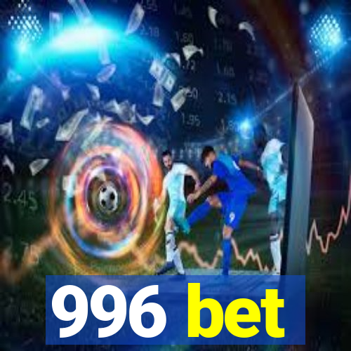 996 bet